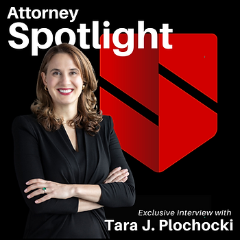 Tara J. Plochocki, LL Law Firm attorney spotlight interview graphic
